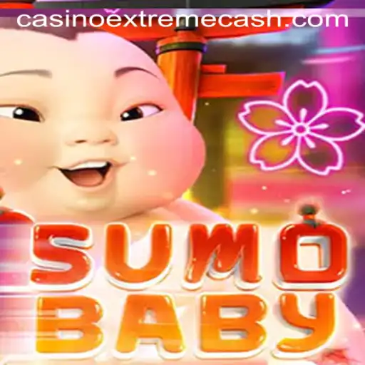 Unveiling the Exciting World of SumoBaby and Extremecash