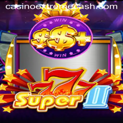 Unveiling Super777II: The Evolution of Thrilling Slot Gaming with Extremecash