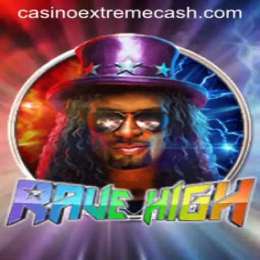 Unleashing Excitement in RaveHigh: The Ultimate Gaming Experience with Extremecash